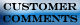 Customer Comments